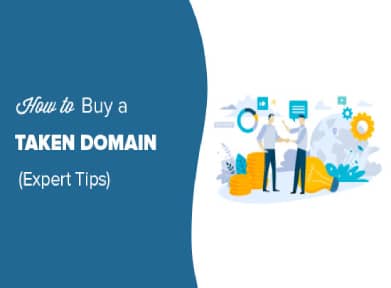 How To Buy A Domain Name That Is Taken 9 Pro Tips