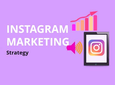 Instagram Marketing -Digital Strategy Consultants