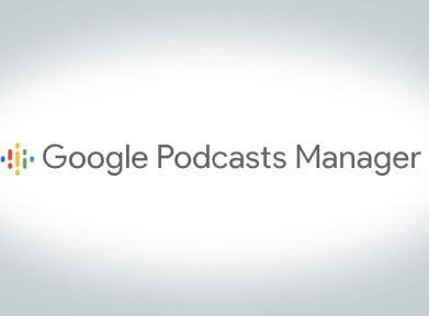 Googles New Podcasts Manager Tool Offers Deeper Data On Listener Behavior
