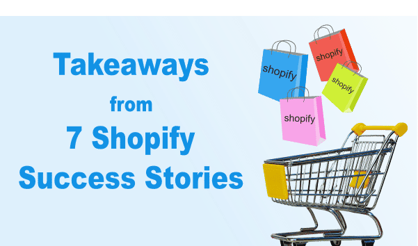 Shopify Success Stories